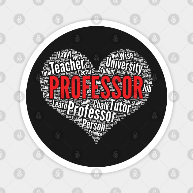 Professor Heart Shape Word Cloud Design graphic Magnet by theodoros20